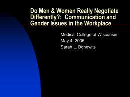 Do Men & Women Really Negotiate Differently?: