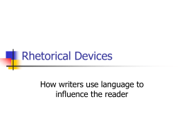 Rhetorical Devices - Royton and Crompton School