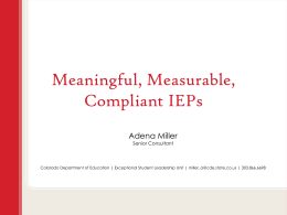 Meaningful, Measurable, Compliant IEPs -