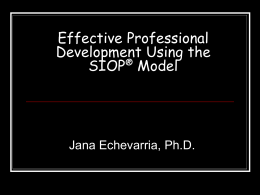 Effective Professional Development Using the SIOP®