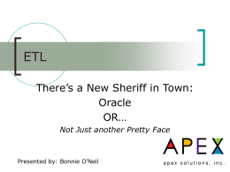 ETL-There is a New Sheriff in Town - Oracle -