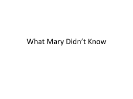 What Mary Didn’t Know