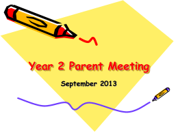 Year 2 Parent Meeting - Stillness Infants School |