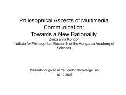 Philosophical Aspects of Multimedia Communication