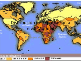 Distribución de la población a nivel Mundial