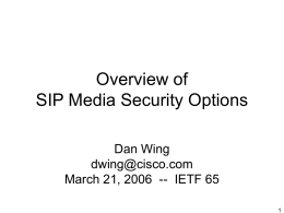 Overview of SIP Media Security Options