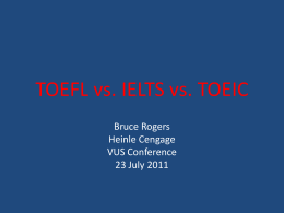 TOEFL vs. IELTS