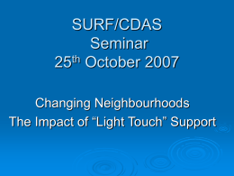 SURF/CDAS Seminar 25th October 2007