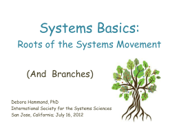Systems Basics: Roots of the Systems Movement -
