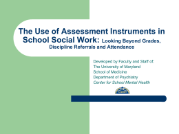 The Use of Assessment Instruments in School Social