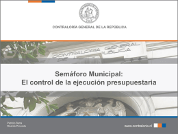 Semáforo Municipal: El control de la ejecución