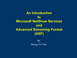 An Introduction to Microsoft NetShow Service and