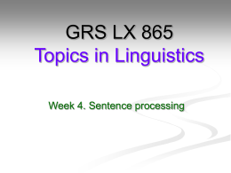 GRS LX 700 Language Acquisition and Linguistic