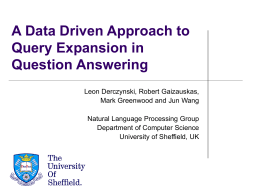 A Data Driven Approach to Query Expansion in
