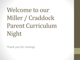 Welcome Miller / Craddock Parent Math Night