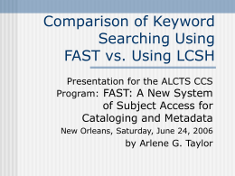 Comparison of Keyword Searching Using FAST vs.