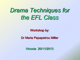 Drama Techniques for the EFL Class