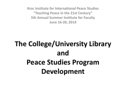 The Role of the Library in Peace Studies Program