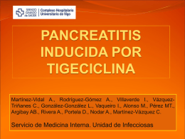 PANCREATITIS INDUCIDA POR TIGECICLINA Martínez A.,