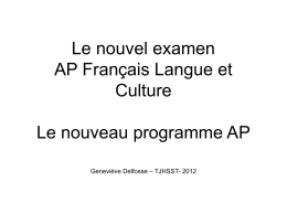 Le nouvel examen AP Français Langue et Culture Le