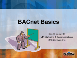BACnet Basics - KMC Controls - In Touch