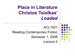 Place in Literature Christos Tsiolkas’ Loaded