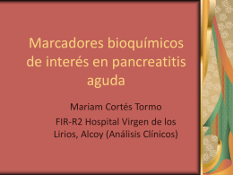 Marcadores bioquímicos de interés en pancreatitis