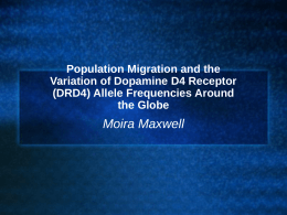 Population Migration and the Variation of Dopamine