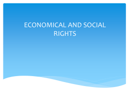 ECONOMICAL AND SOCIAL RIGHTS