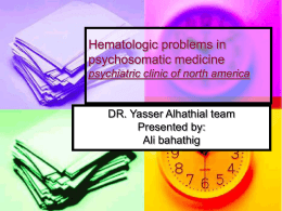 Hematologic problems in psychosomatic medicine