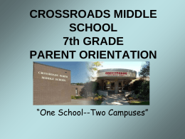 CROSSROADS MIDDLE SCHOOL 7th GRADE PARENT