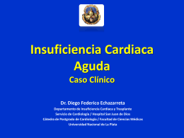 Insuficiencia Cardiaca Aguda Caso Clínico