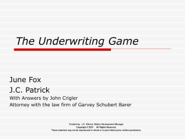 The Underwriting Game presentation 2010