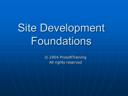 Site Development Foundations