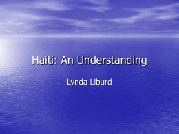 Haiti: An Understanding