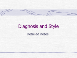 Diagnosis and Style