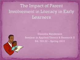 The Impact of Parent Involvement in Literacy in