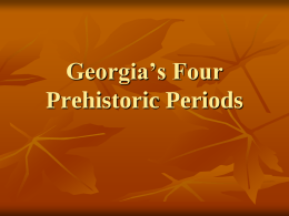 Georgia’s 4 Prehistoric Traditions