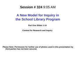 Session # 324 9:05 AM A New Model for Inquiry in