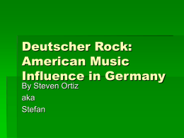 Deutsch Rock: American Music Influence in Germany