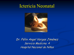 Ictericia Neonatal (Hiperbilirrubinemia de