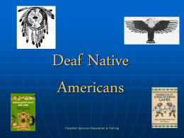 Deaf Native Americans - Kent State University