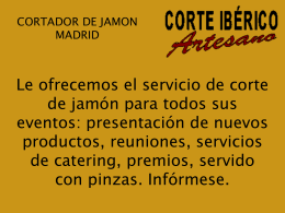 Cortador de Jamón en Madrid