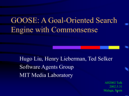 GOOSE: A Goal-Oriented Search Engine with