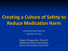 Creating a Culture of Safety to Reduce Medication