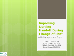 Improving Nursing Handoff During Change of Shift