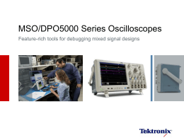 MSO/DPO5000 Series Oscilloscopes