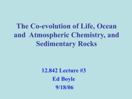 The Co-evolution of Life, Ocean and Atmospheric