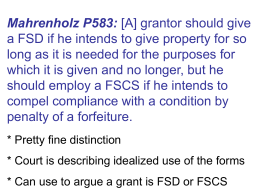 Mahrenholz P583: [A] grantor should give a FSD if