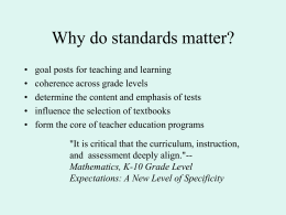 Why do standards matter?